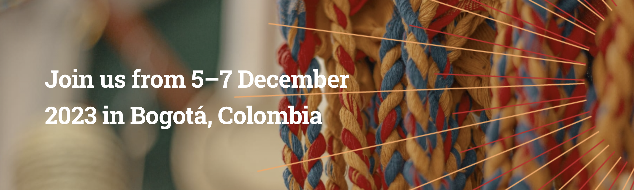 Join one of the many weaving conversations on the road to Bogotá!