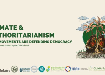 Climate and authoritarianism: How movements are defending democracy